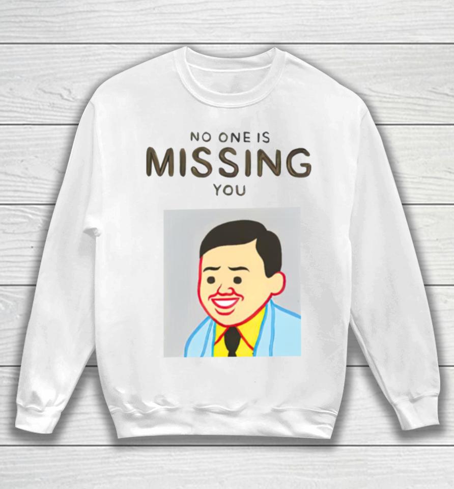 No One Is Missing You Joan Cornella Sweatshirt