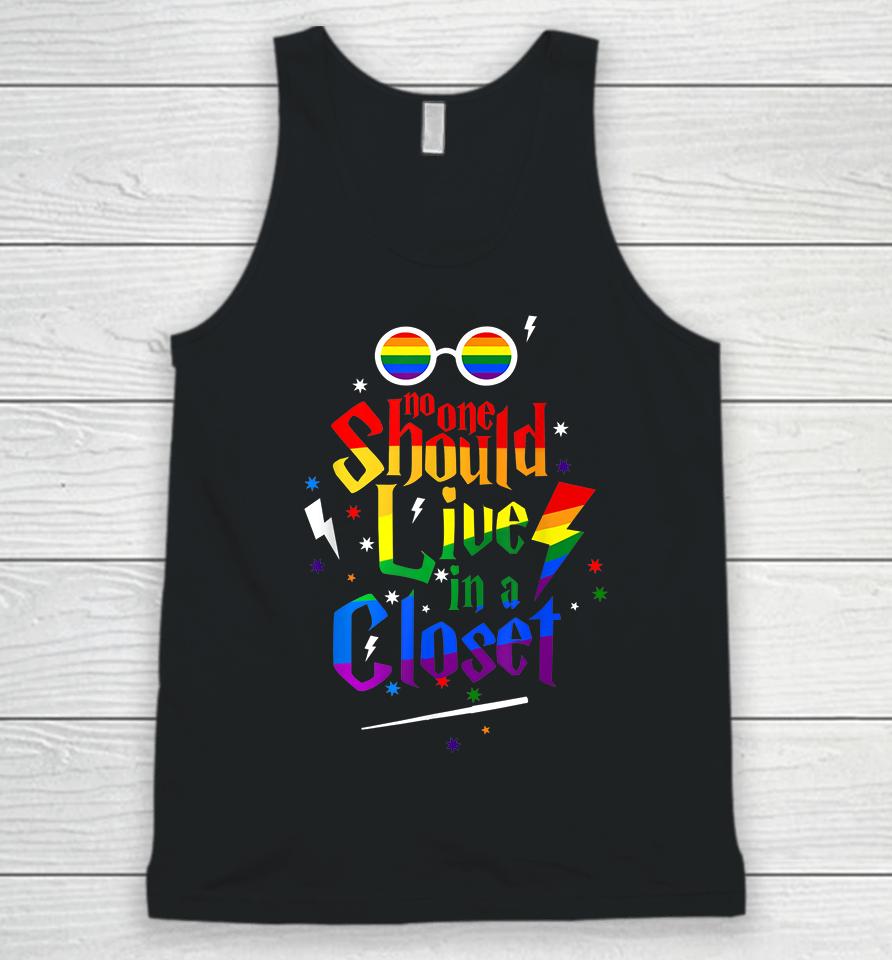 No One Should Live In A Closet Lgbt Gay Pride Unisex Tank Top