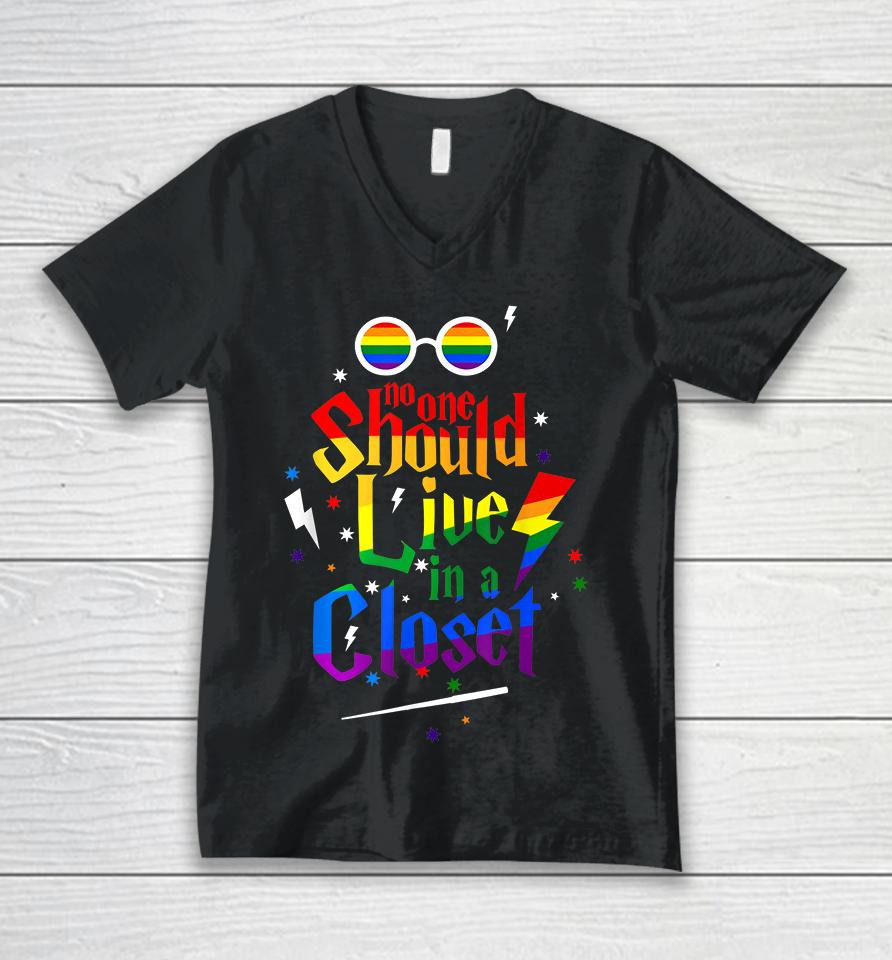 No One Should Live In A Closet Lgbt Gay Pride Unisex V-Neck T-Shirt