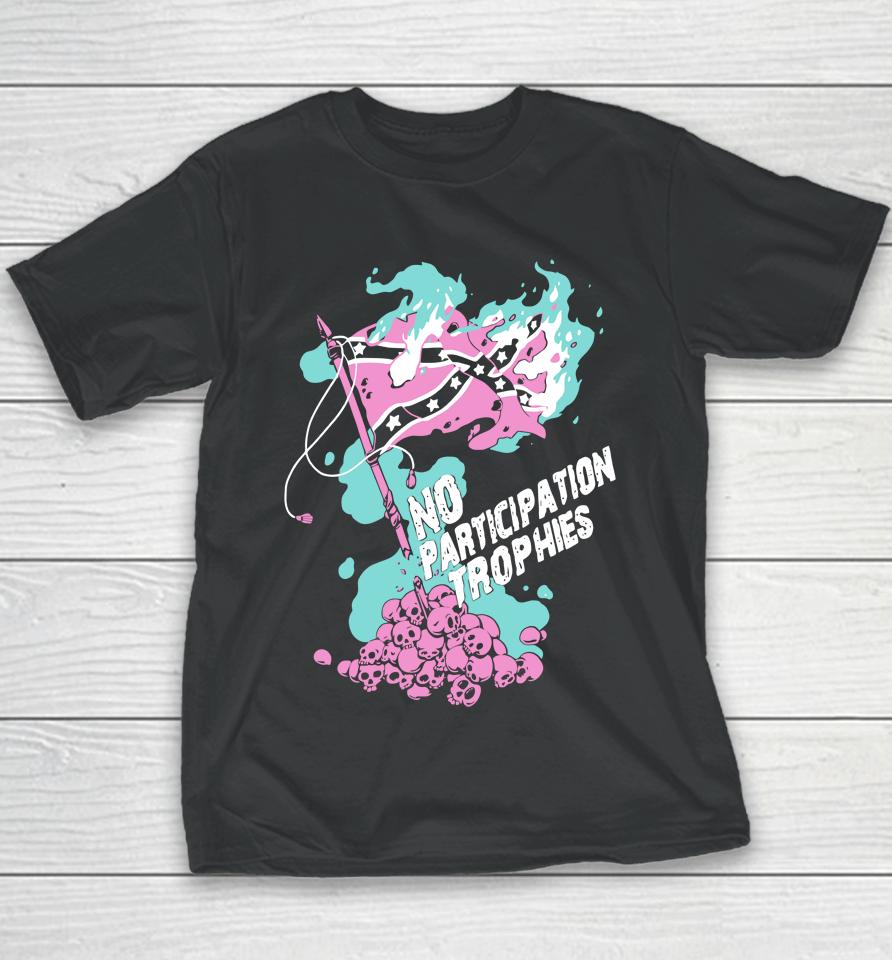 No Participation Trophies Youth T-Shirt
