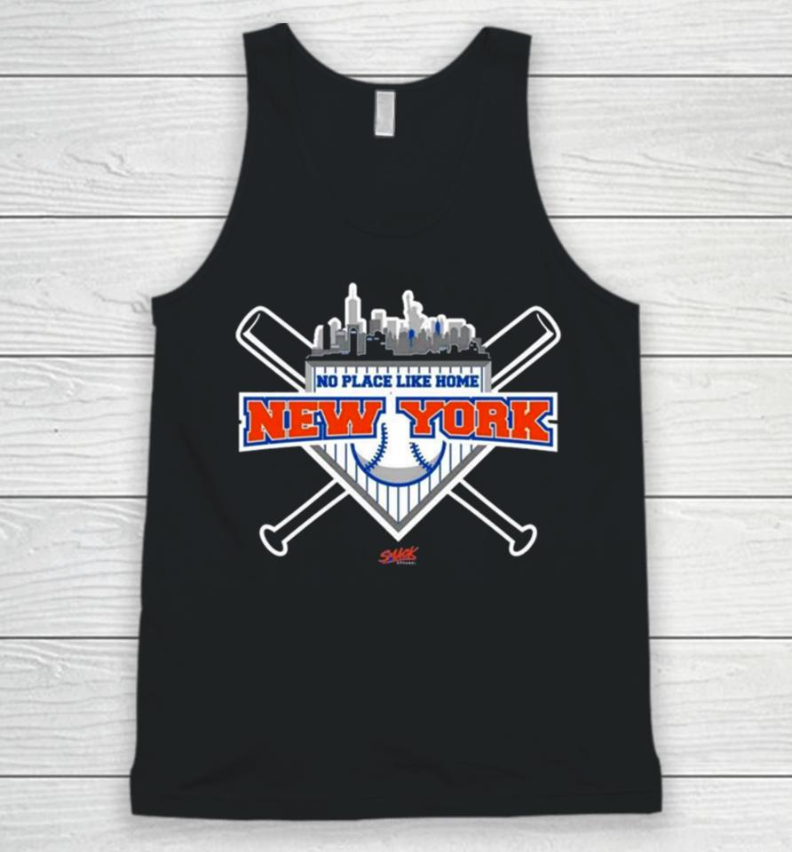 No Place Like Home For New York Baseball Fans Unisex Tank Top