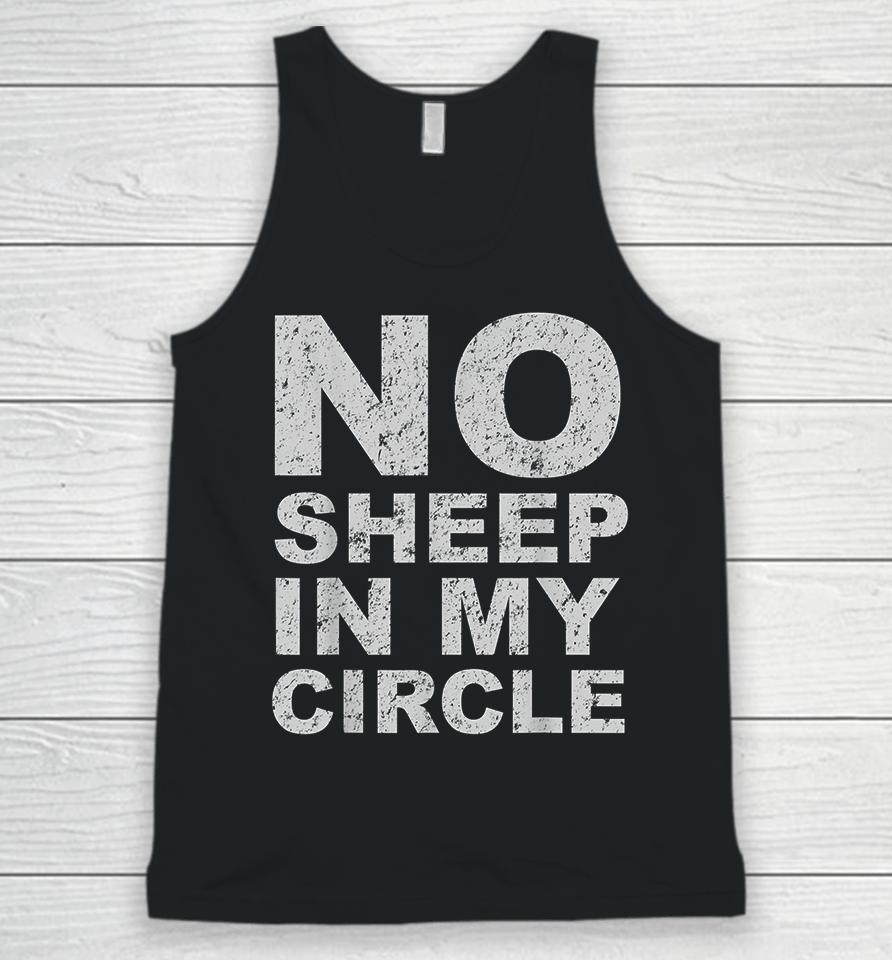 No Sheep In My Circle Funny Unisex Tank Top
