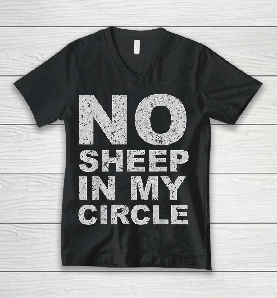 No Sheep In My Circle Funny Unisex V-Neck T-Shirt