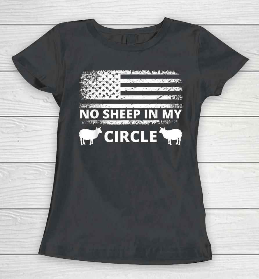No Sheep In My Circle Women T-Shirt