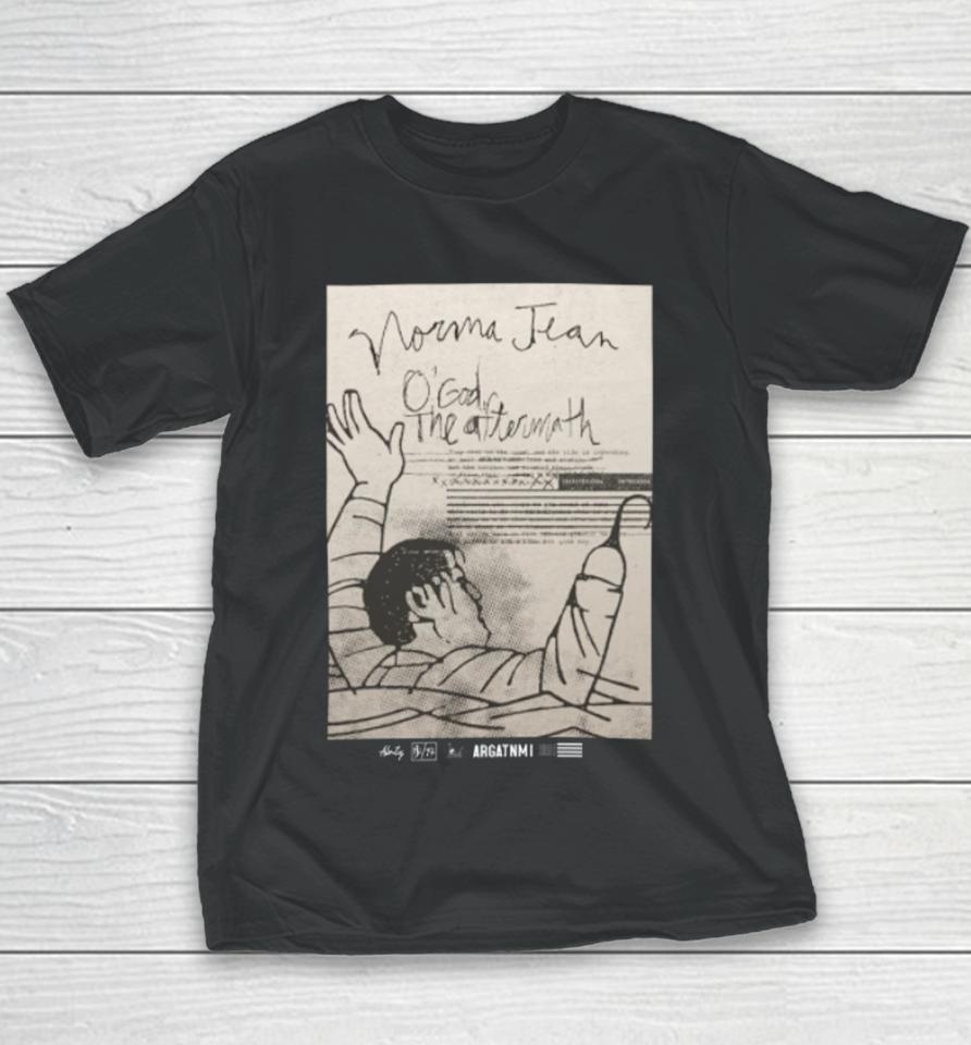 Norma Jean O'god The Aftermath 2024 Youth T-Shirt
