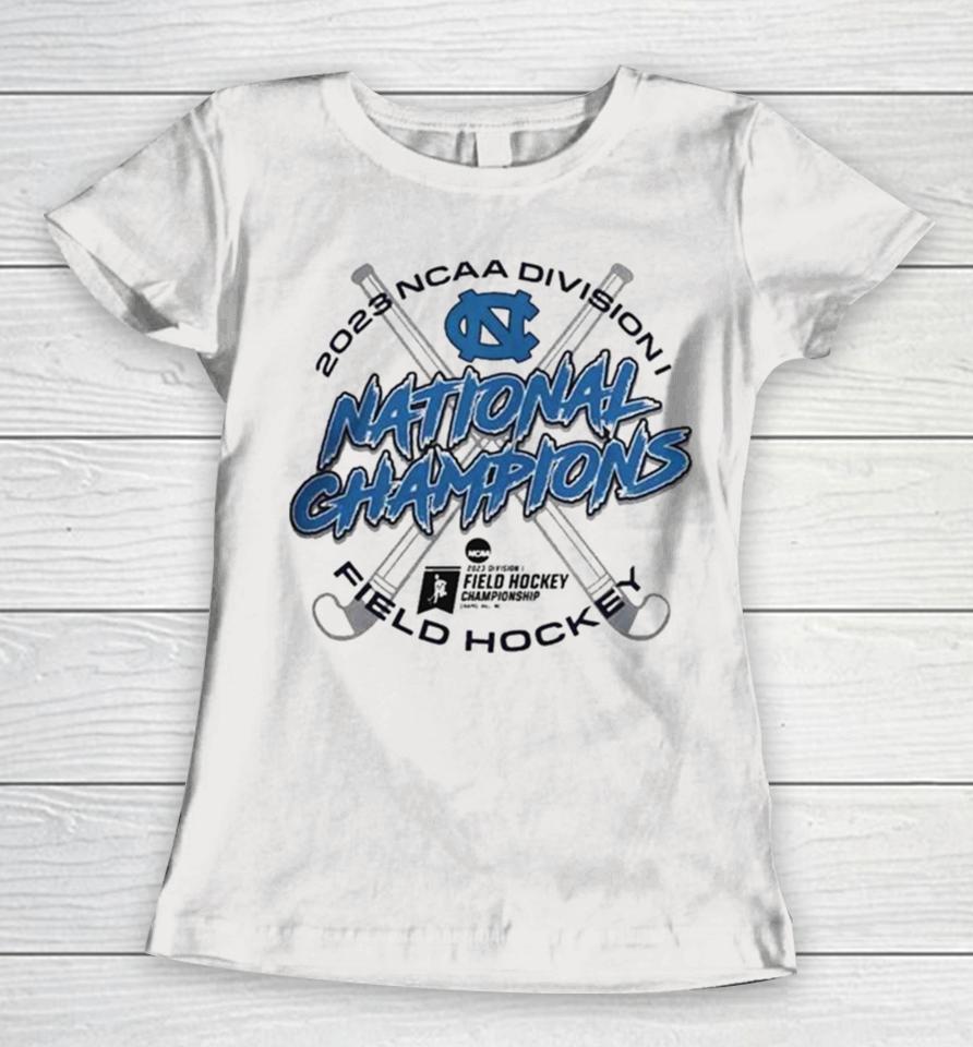 North Carolina Tar Heels 2023 Ncaa Division I National Champions Field Hockey Women T-Shirt