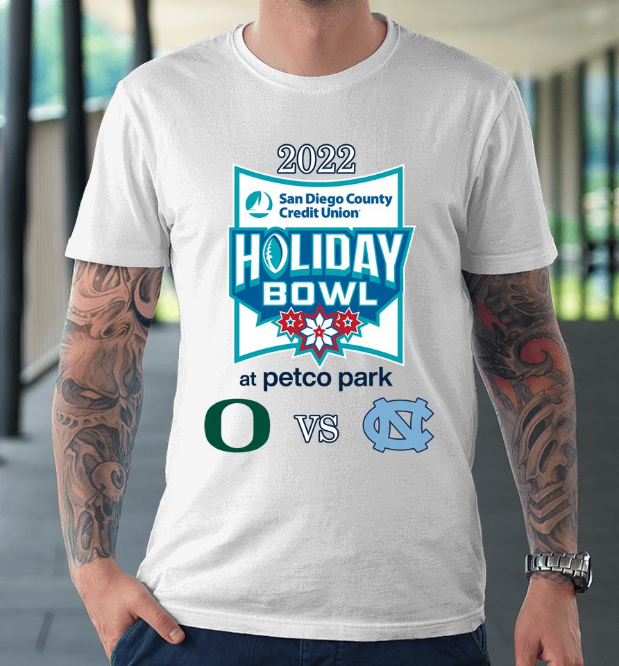 North Carolina Tar Heels Vs Oregon Ducks Football 2022 Holiday Bowl Matchup Premium T-Shirt