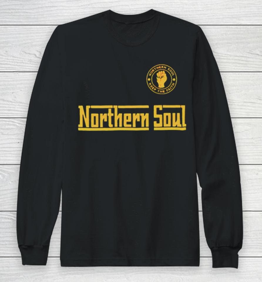 Northern Soul Keep The Faith Wordmask Long Sleeve T-Shirt