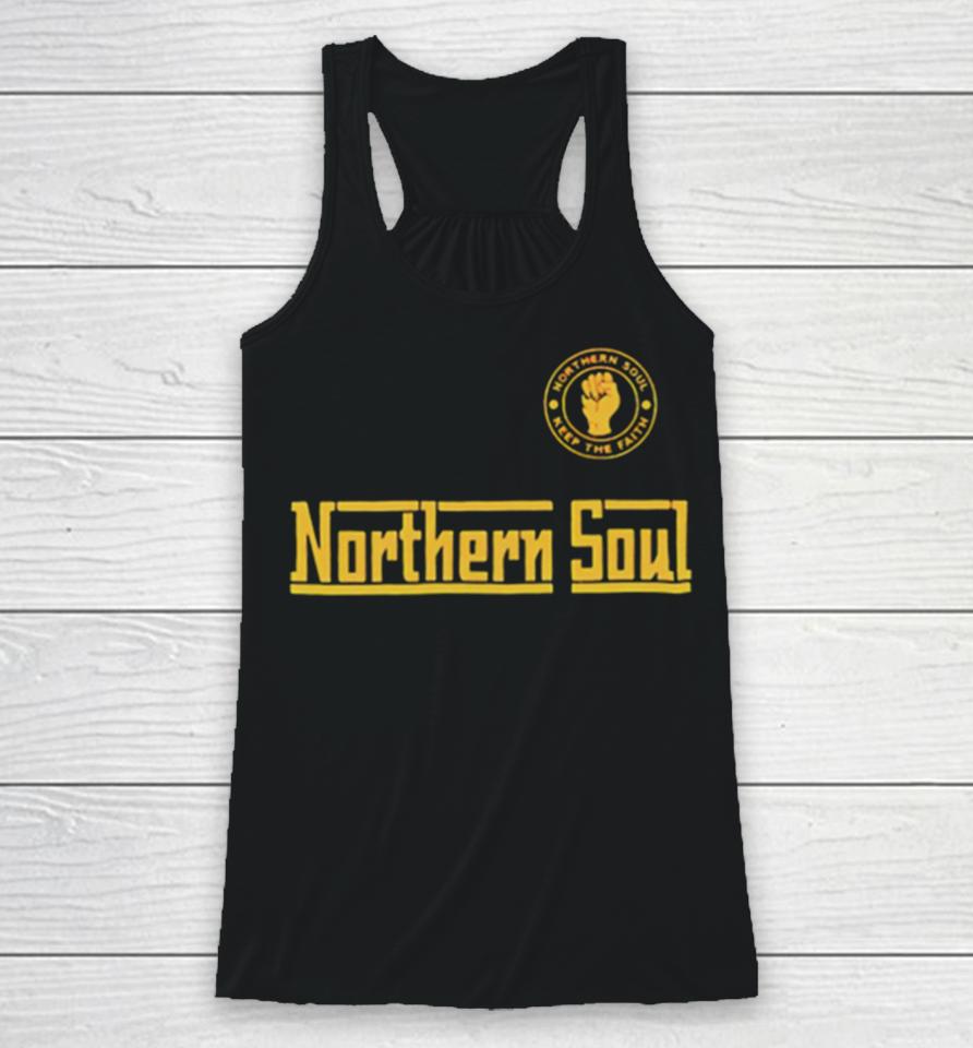 Northern Soul Keep The Faith Wordmask Racerback Tank