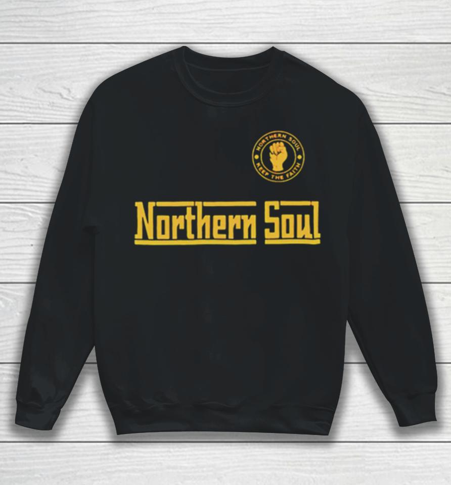 Northern Soul Keep The Faith Wordmask Sweatshirt