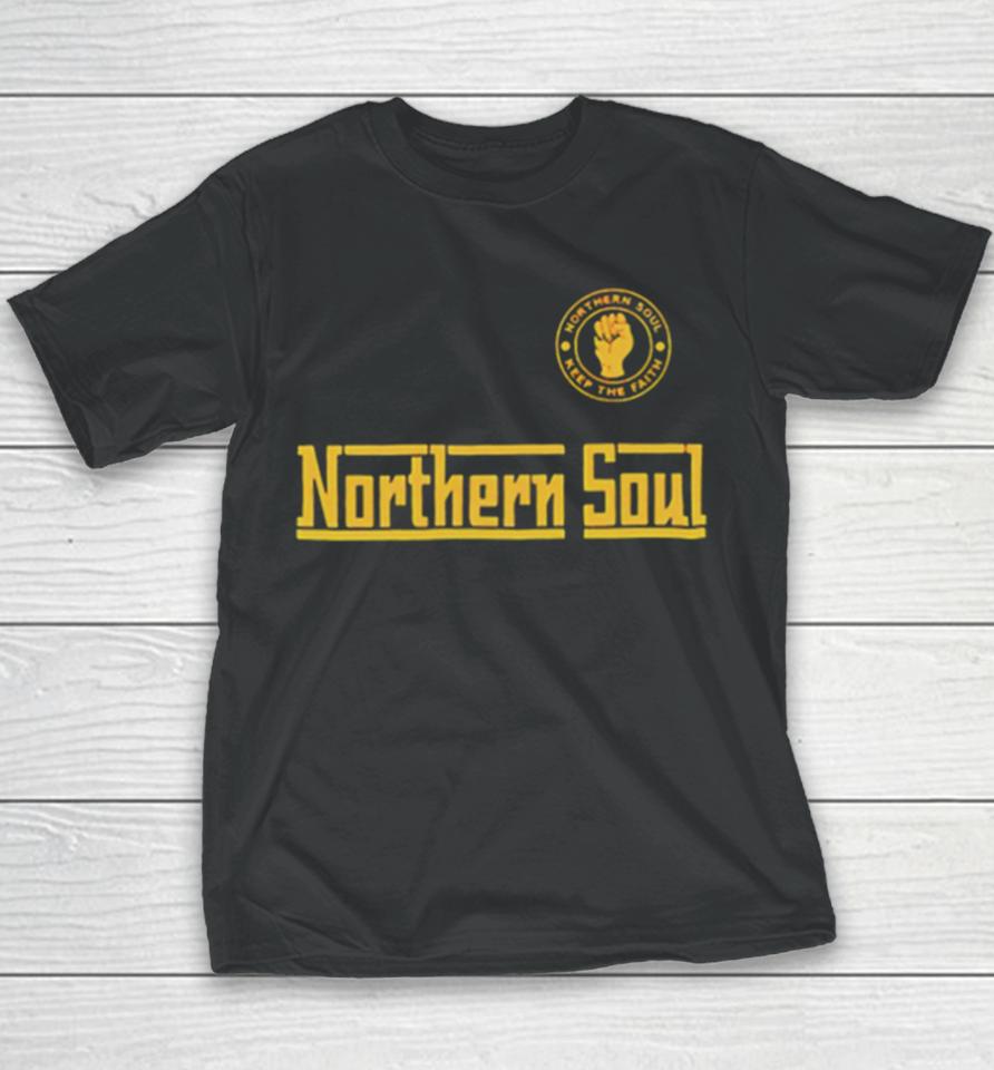 Northern Soul Keep The Faith Wordmask Youth T-Shirt