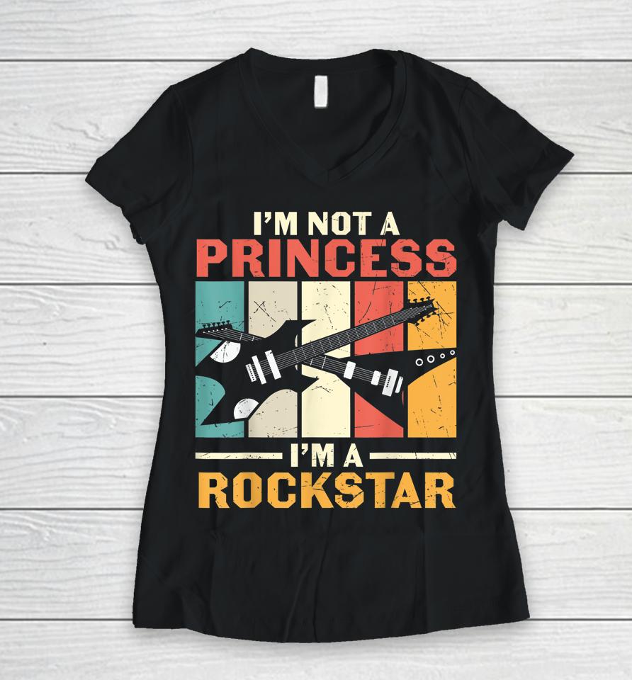 Not Princess Rockstar Vintage Guitar Guitarist Band Player Women V-Neck T-Shirt