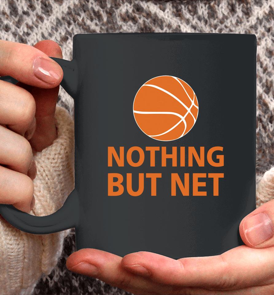 Nothing But Net Basketball Coffee Mug