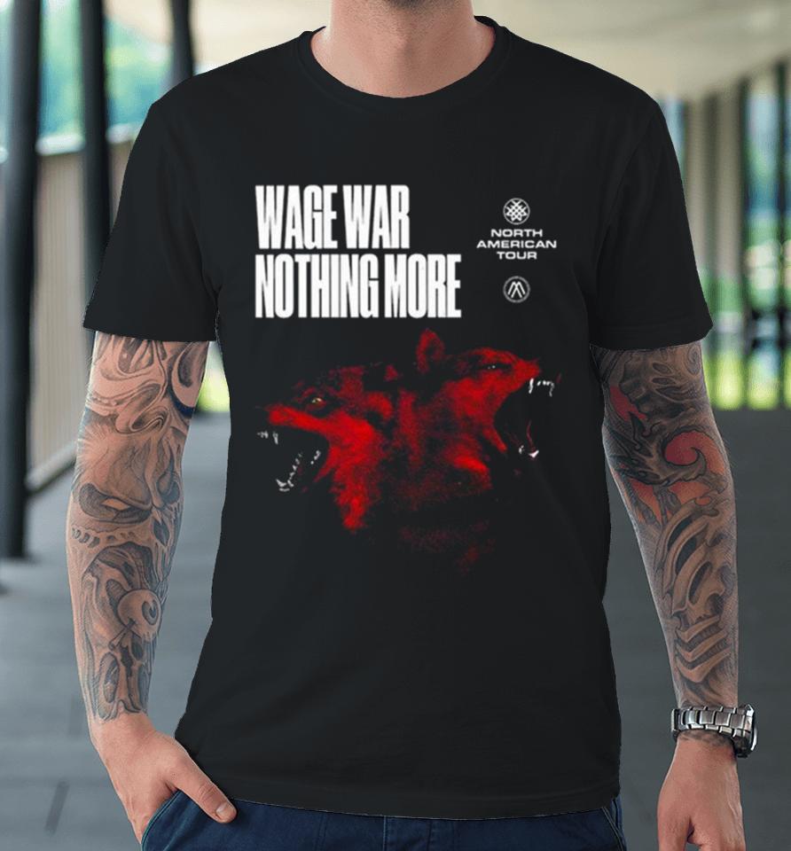 Nothing More And Wage War Spring 2024 Us Tour Premium T-Shirt