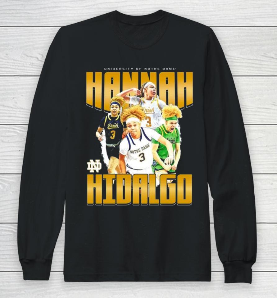 Notre Dame 2024 Ncaa Women’s Basketball Hannah Hidalgo 2023 – 2024 Post Season Long Sleeve T-Shirt