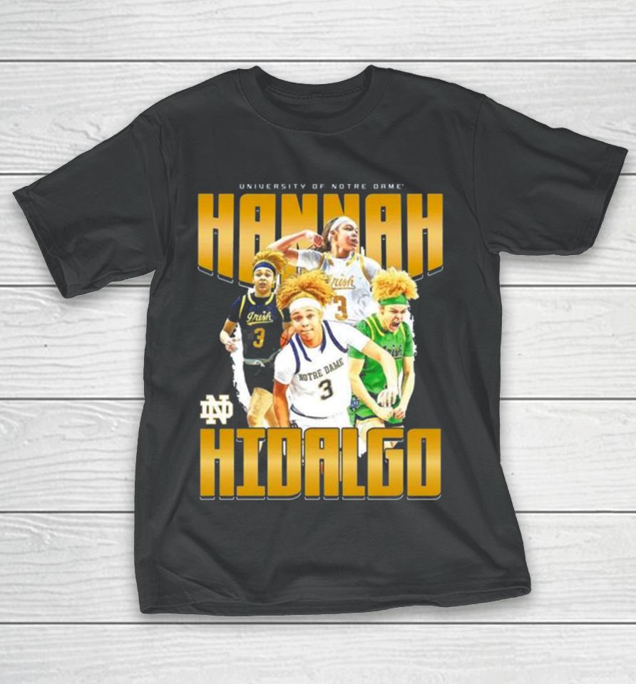 Notre Dame 2024 Ncaa Women’s Basketball Hannah Hidalgo 2023 – 2024 Post Season T-Shirt