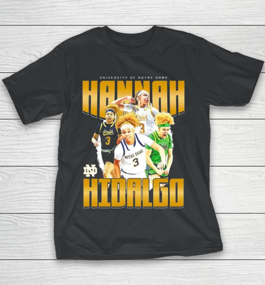 Notre Dame 2024 Ncaa Women’s Basketball Hannah Hidalgo 2023 – 2024 Post Season Youth T-Shirt