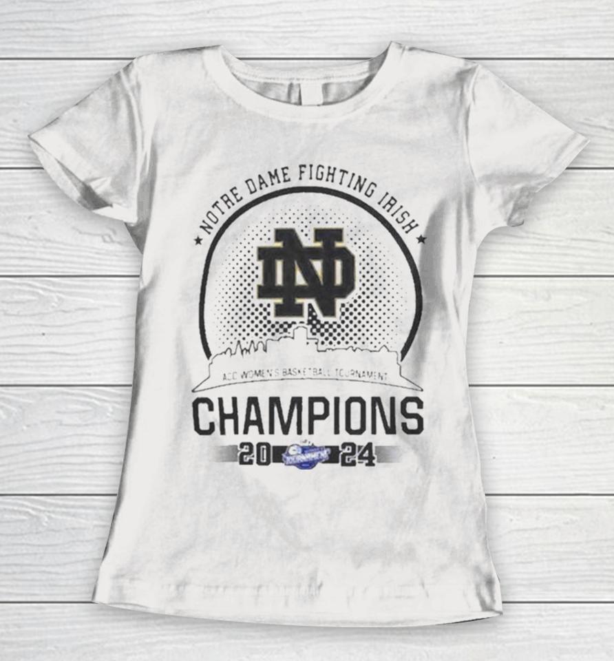 Notre Dame Fighting Irish 2024 Acc Women Champions Women T-Shirt