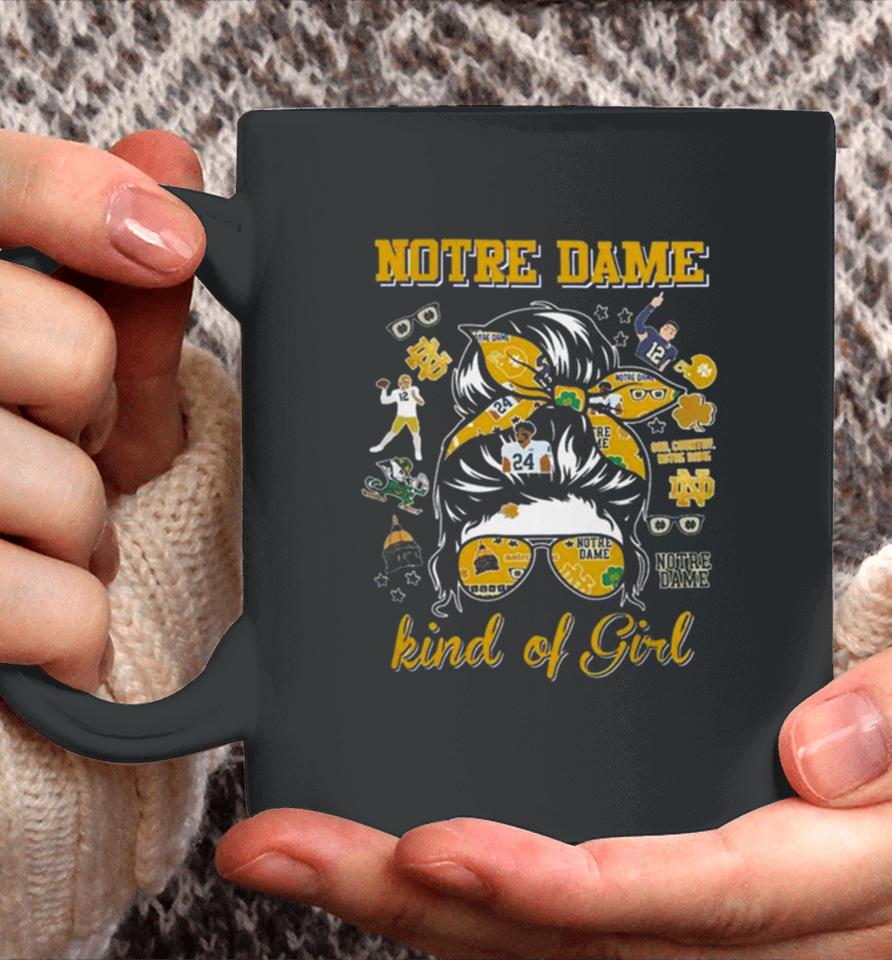Notre Dame Fighting Irish Kind Of Girl Coffee Mug