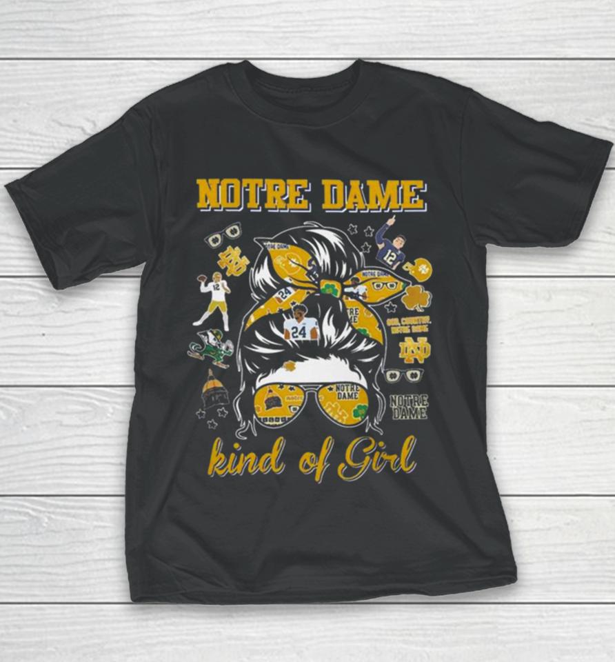Notre Dame Fighting Irish Kind Of Girl Youth T-Shirt