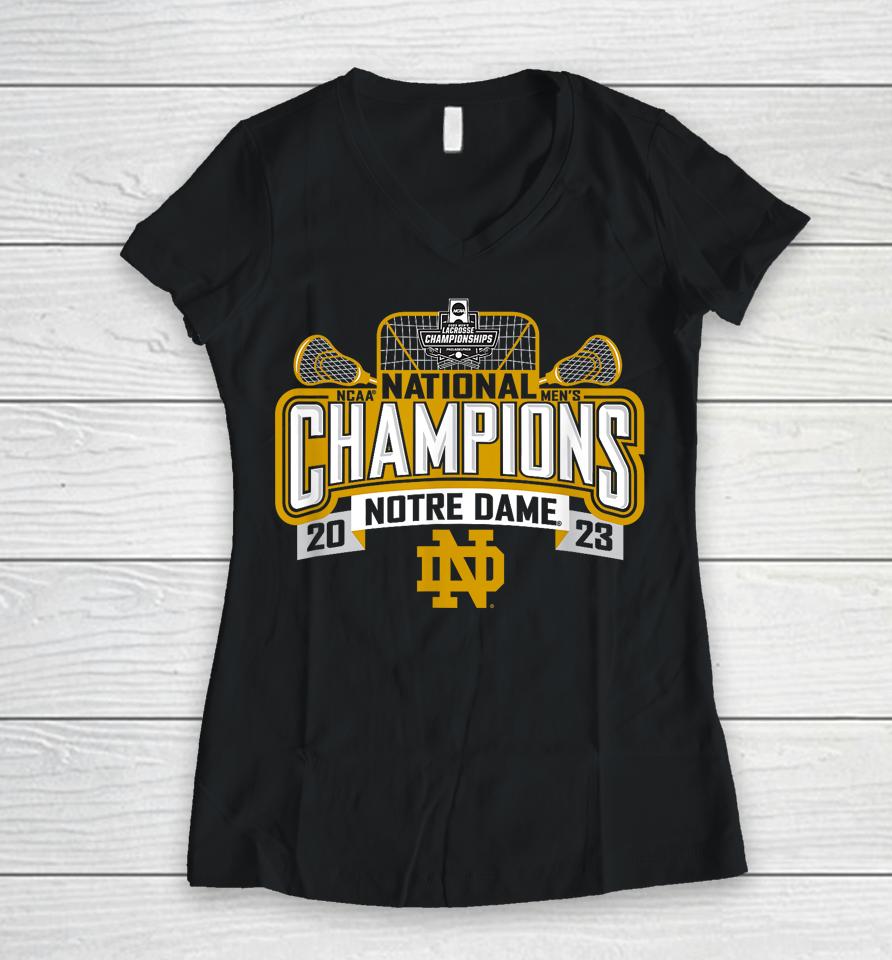 Notre Dame Fighting Irish National Champs Lacrosse 2023 Women V-Neck T-Shirt