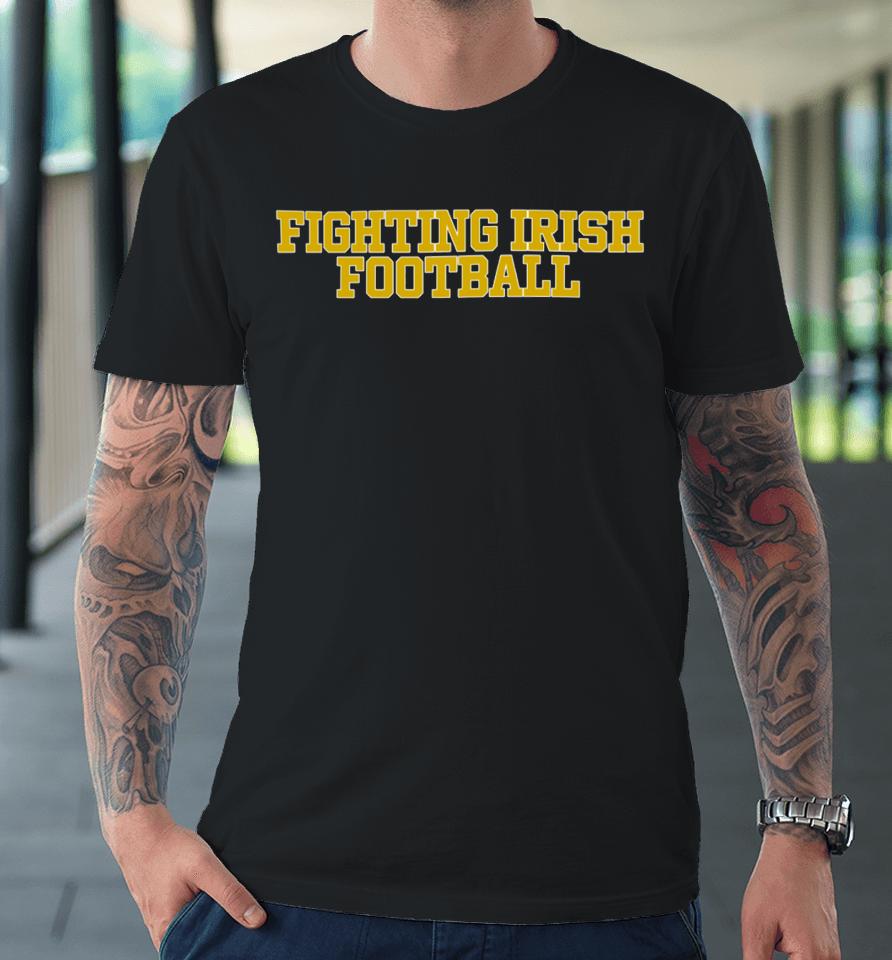 Notre Dame Football Fighting Irish Football Classic Premium T-Shirt
