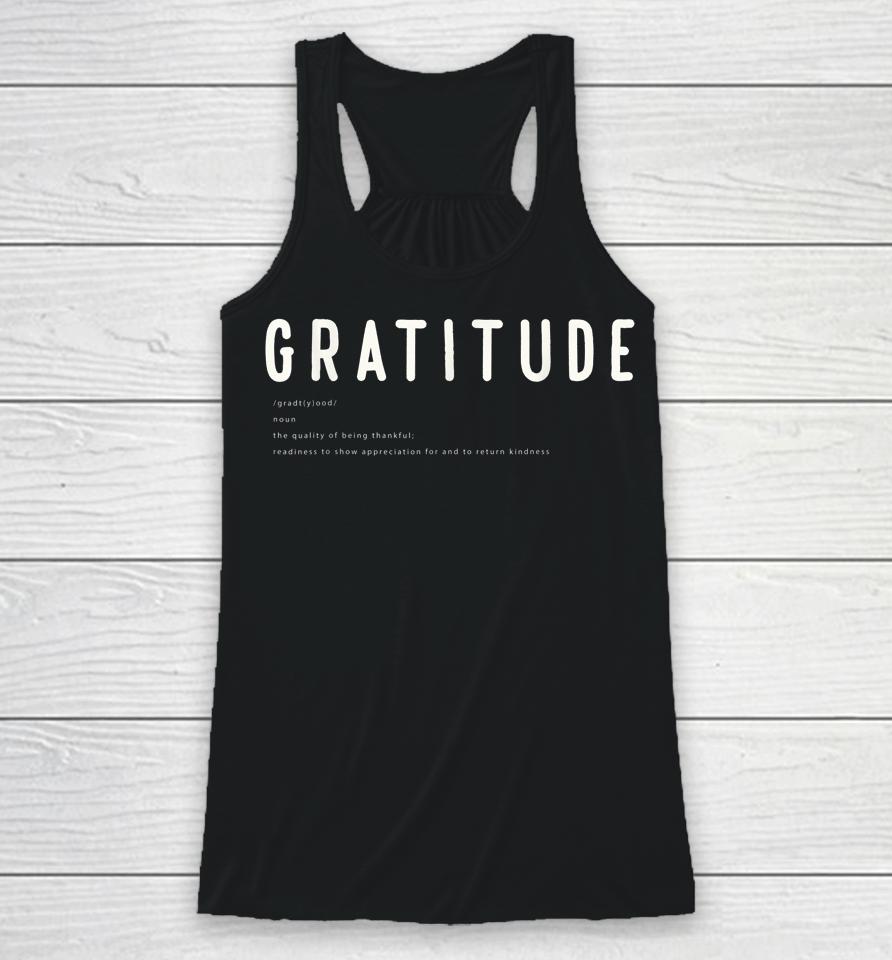 Noun Gratitude Kindness Appreciation Thankful Translation Racerback Tank