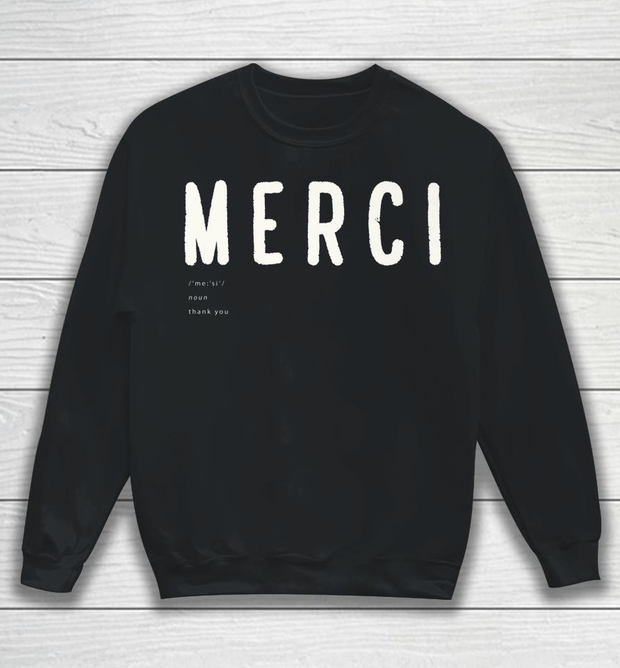 Noun Merci Thank You Translation Word French Sweatshirt