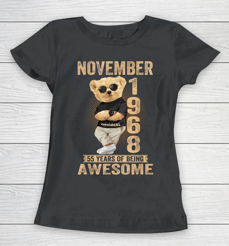 November 1968 55Th Birthday 2023 55 Years Of Being Awesome Women T-Shirt
