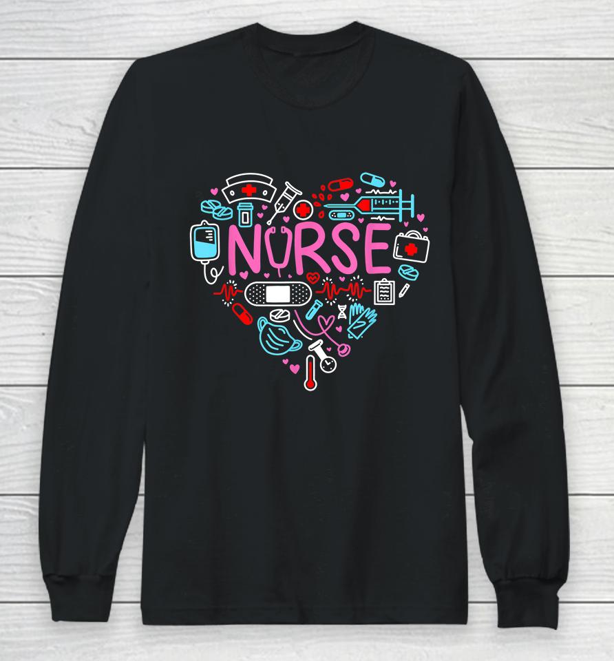 Nurse Love Nursing Student Rn Life Thank You Gifts  Dkt2Yg4Qk5Tf Long Sleeve T-Shirt