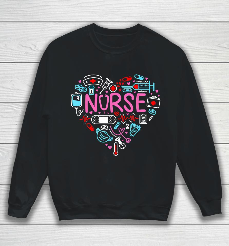 Nurse Love Nursing Student Rn Life Thank You Gifts  Dkt2Yg4Qk5Tf Sweatshirt