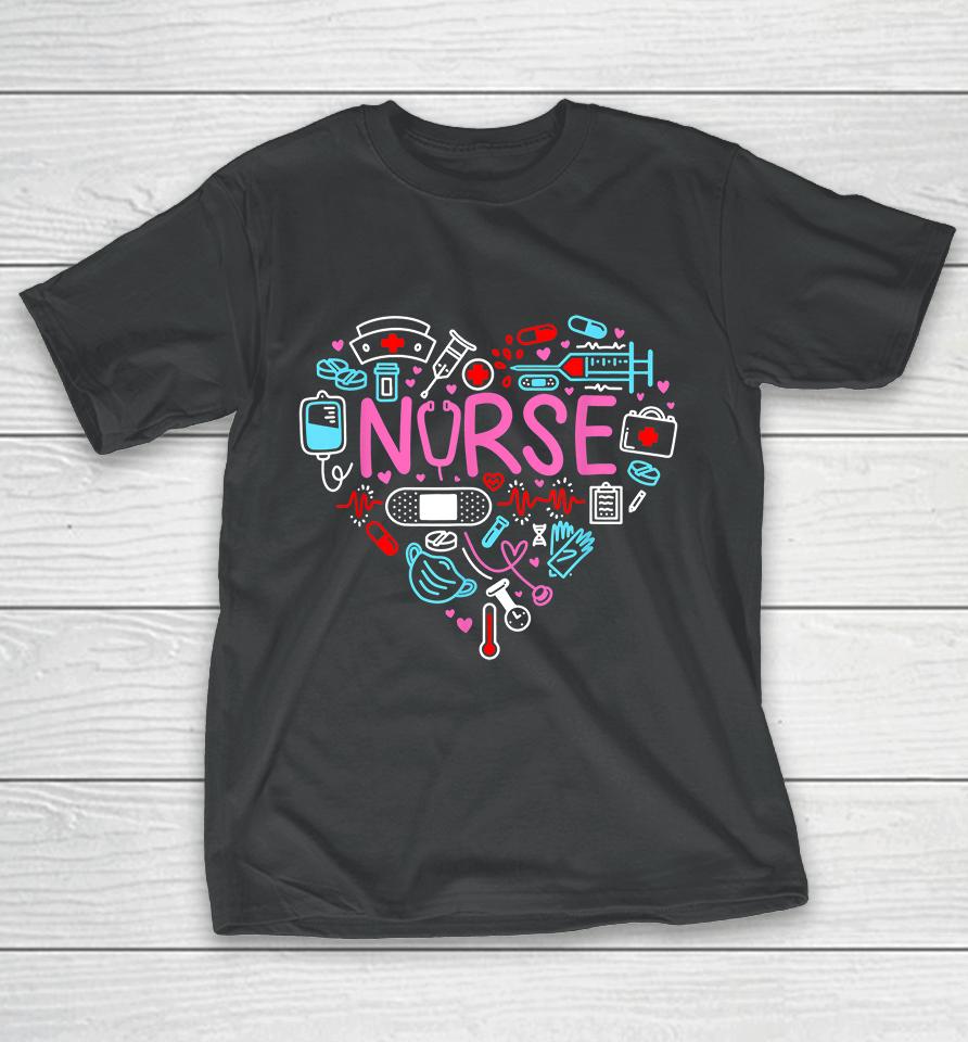 Nurse Love Nursing Student Rn Life Thank You Gifts  Dkt2Yg4Qk5Tf T-Shirt