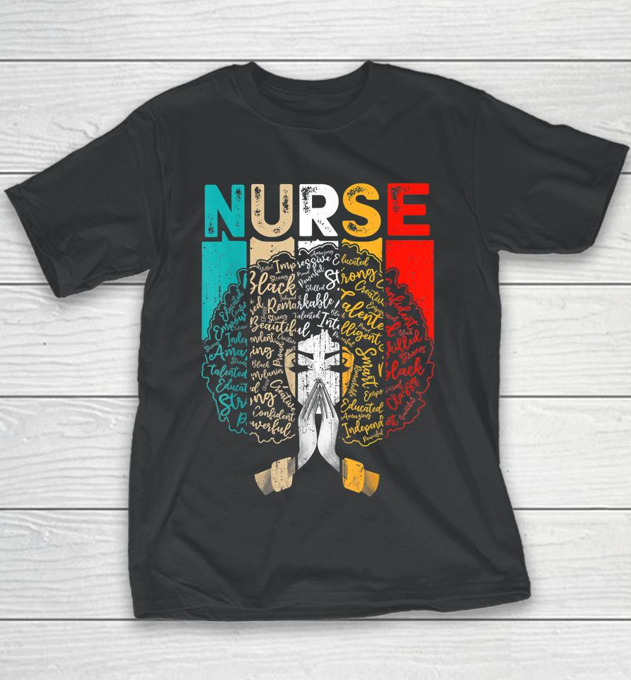 Nurse Melanin African American Women Black History Month Youth T-Shirt