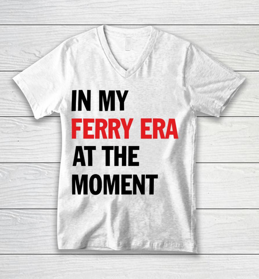 Nyc Ferry In My Ferry Era At The Moment Unisex V-Neck T-Shirt