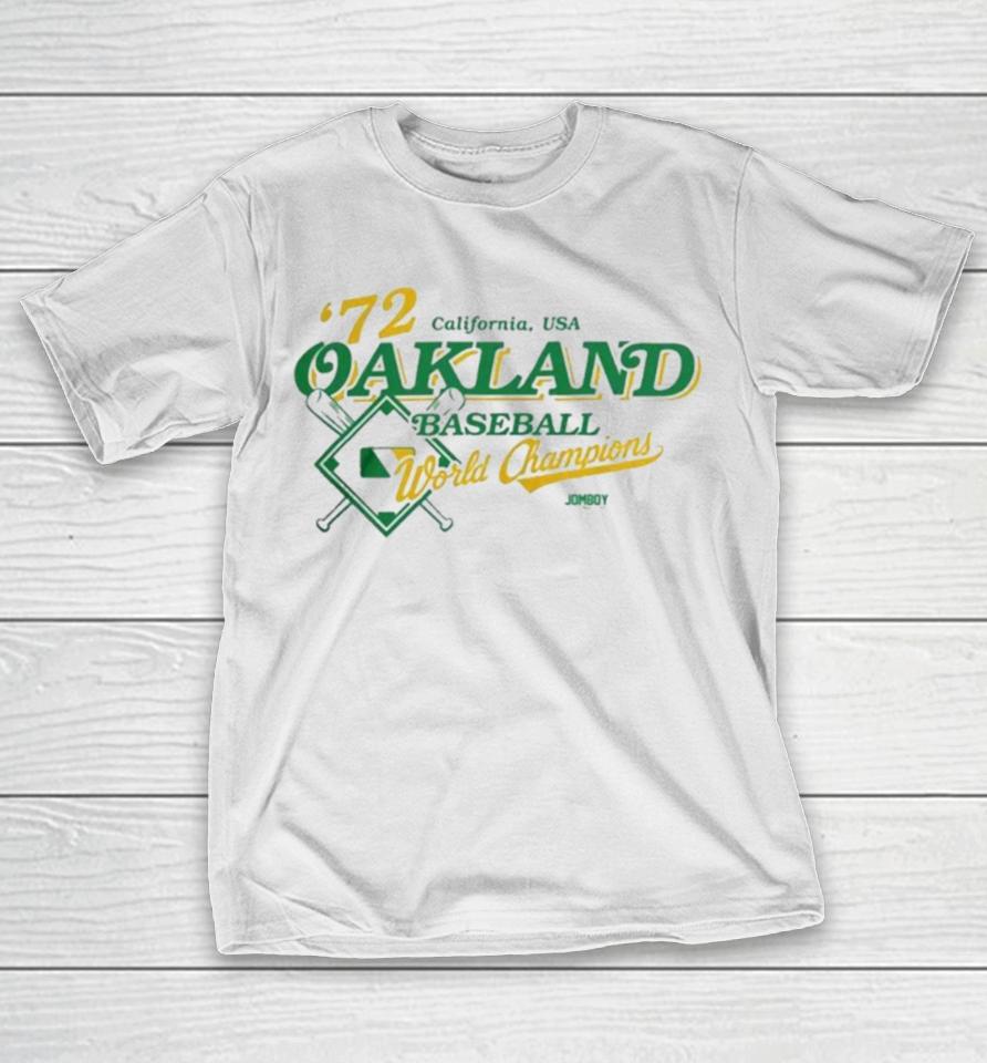 Oakland Athletics Baseball ’72 World Champions California, Usa T-Shirt