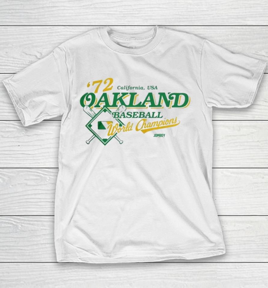 Oakland Athletics Baseball ’72 World Champions California, Usa Youth T-Shirt