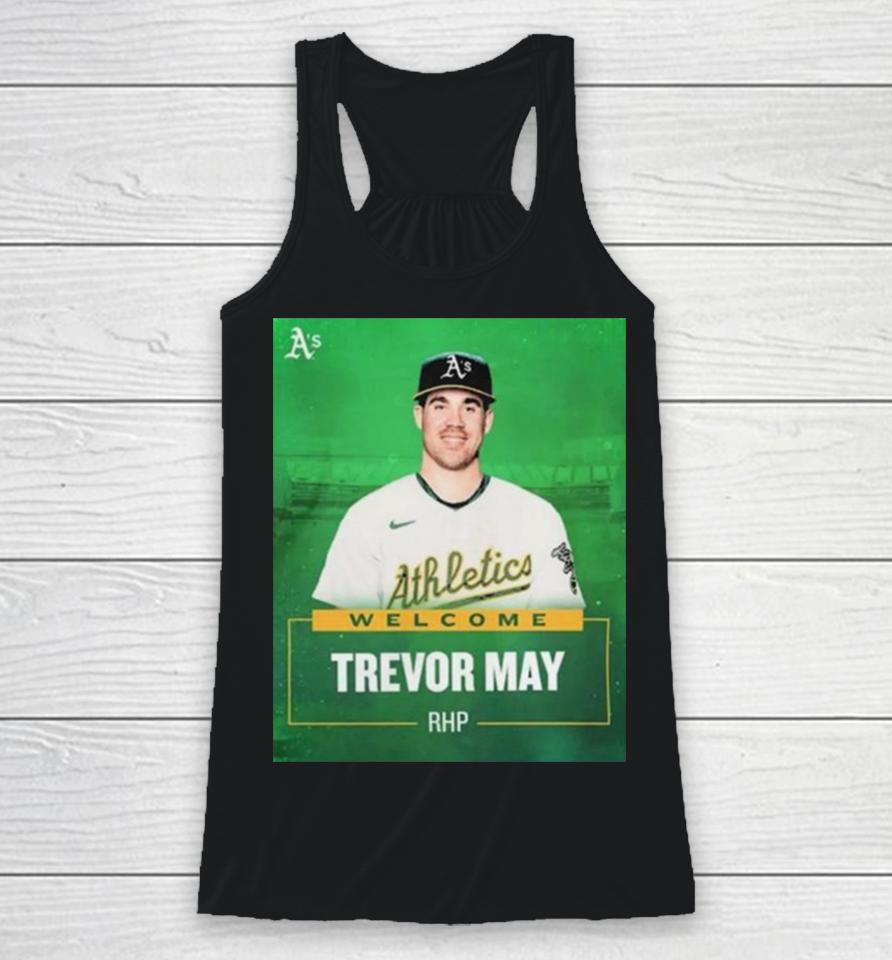 Oakland Athletics Welcome Rhp Trevor May Racerback Tank