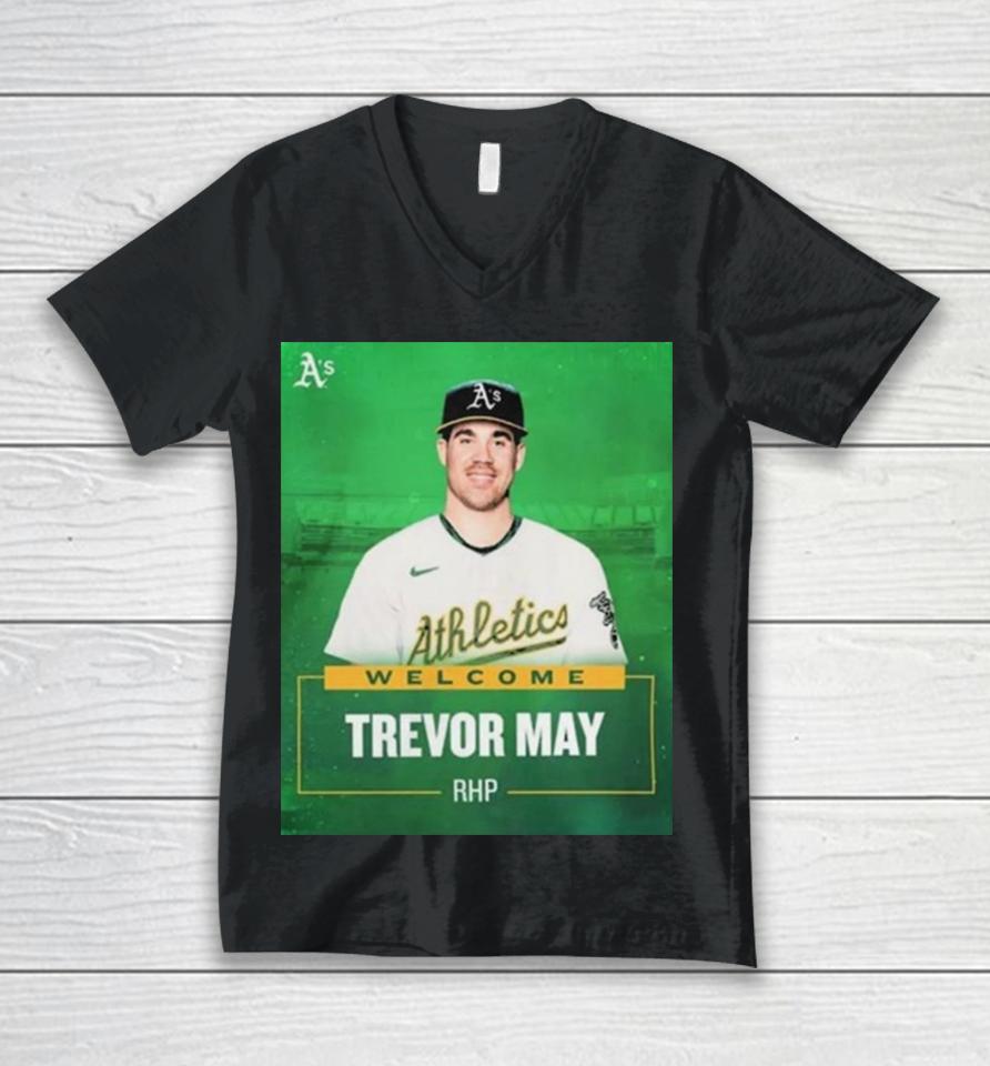Oakland Athletics Welcome Rhp Trevor May Unisex V-Neck T-Shirt