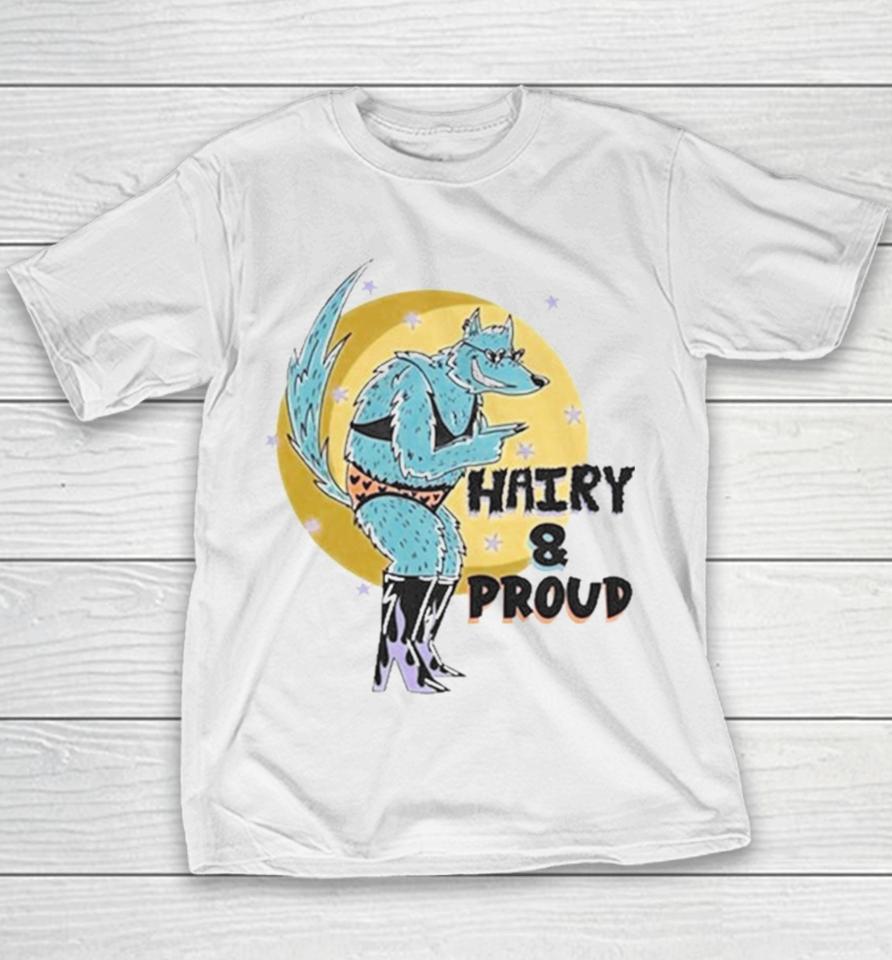 Oatmilklady Hairy And Proud Youth T-Shirt