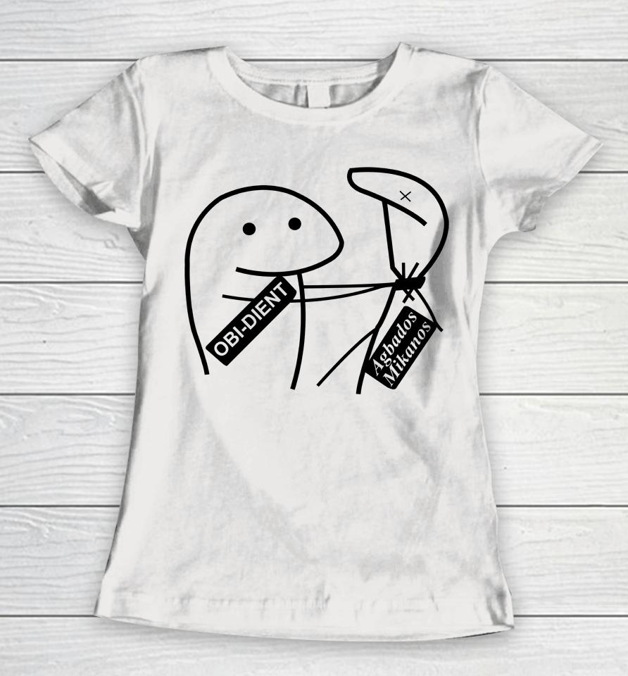 Obi-Dient Agbados Mikanos Women T-Shirt