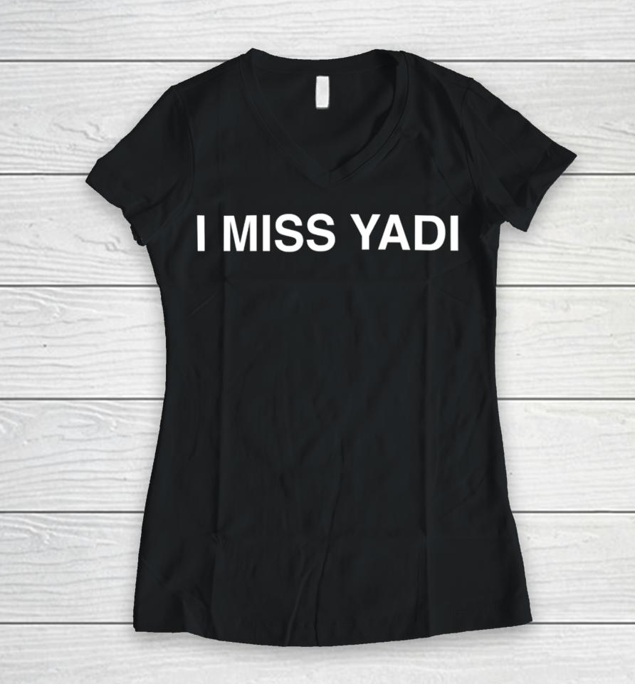 Obvious  I Miss Yadi Shirt St. Louis Baseball Women V-Neck T-Shirt