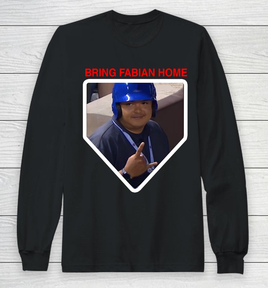 Obvious  Merch Bring Fabian Home Long Sleeve T-Shirt