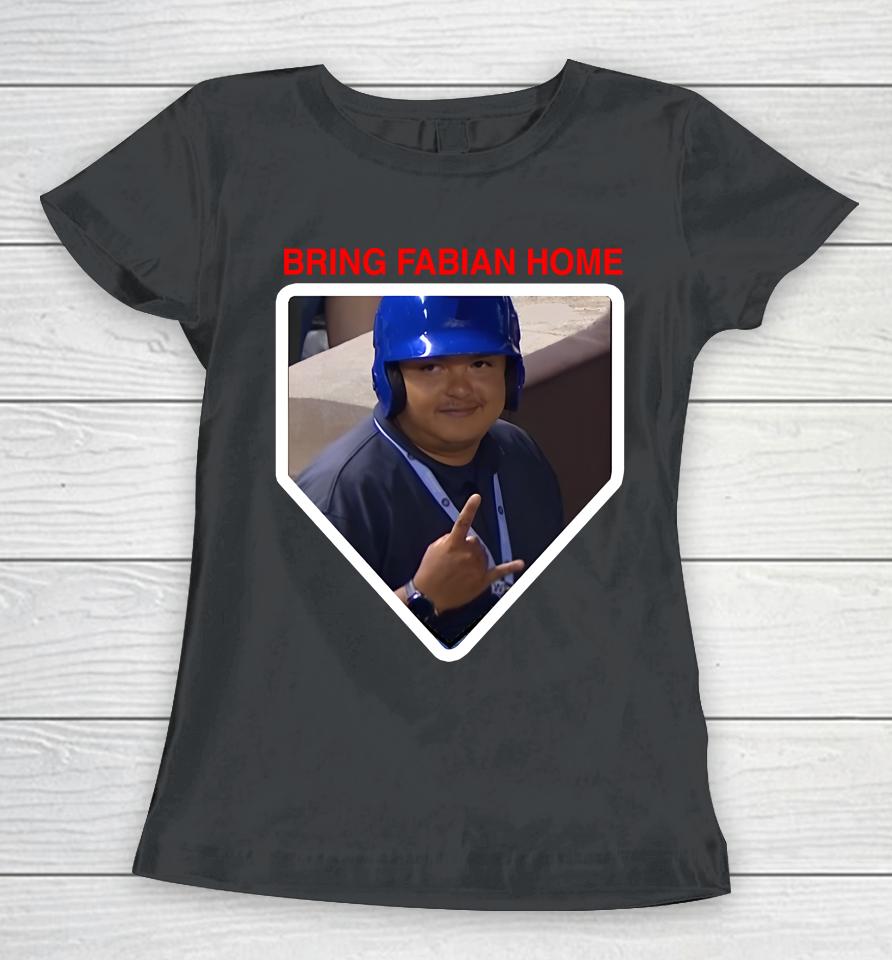Obvious  Merch Bring Fabian Home Women T-Shirt