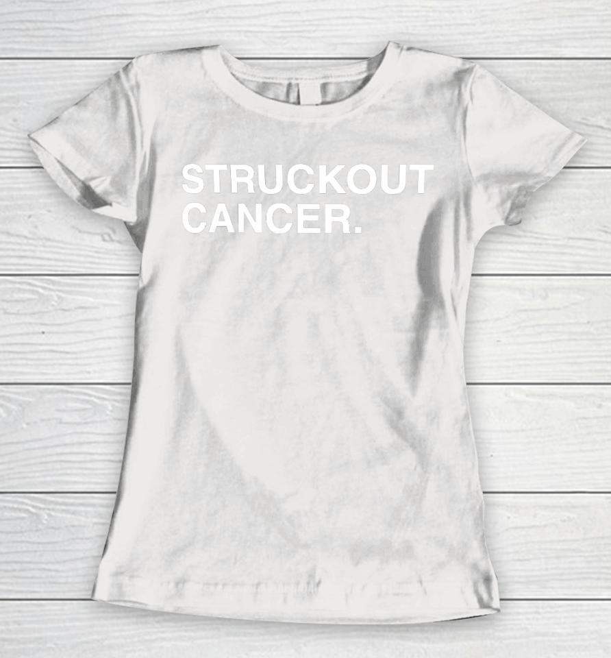 Obvious  Struckout Cancer Women T-Shirt