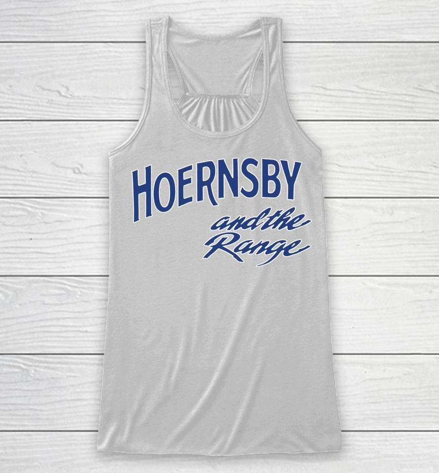 Obviousshirts Hoernsby And The Range Racerback Tank