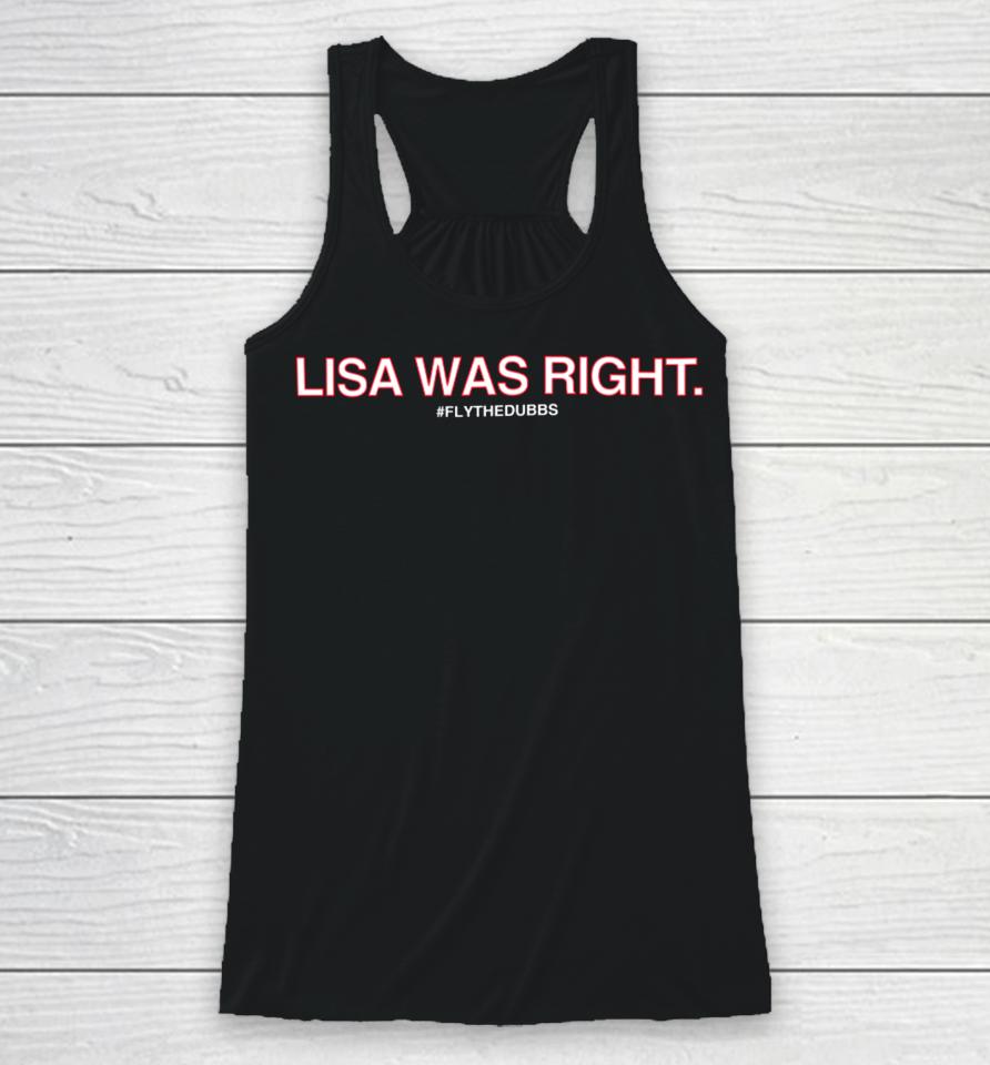 Obviousshirts Store Lisa Was Right #Flythedubbs Racerback Tank