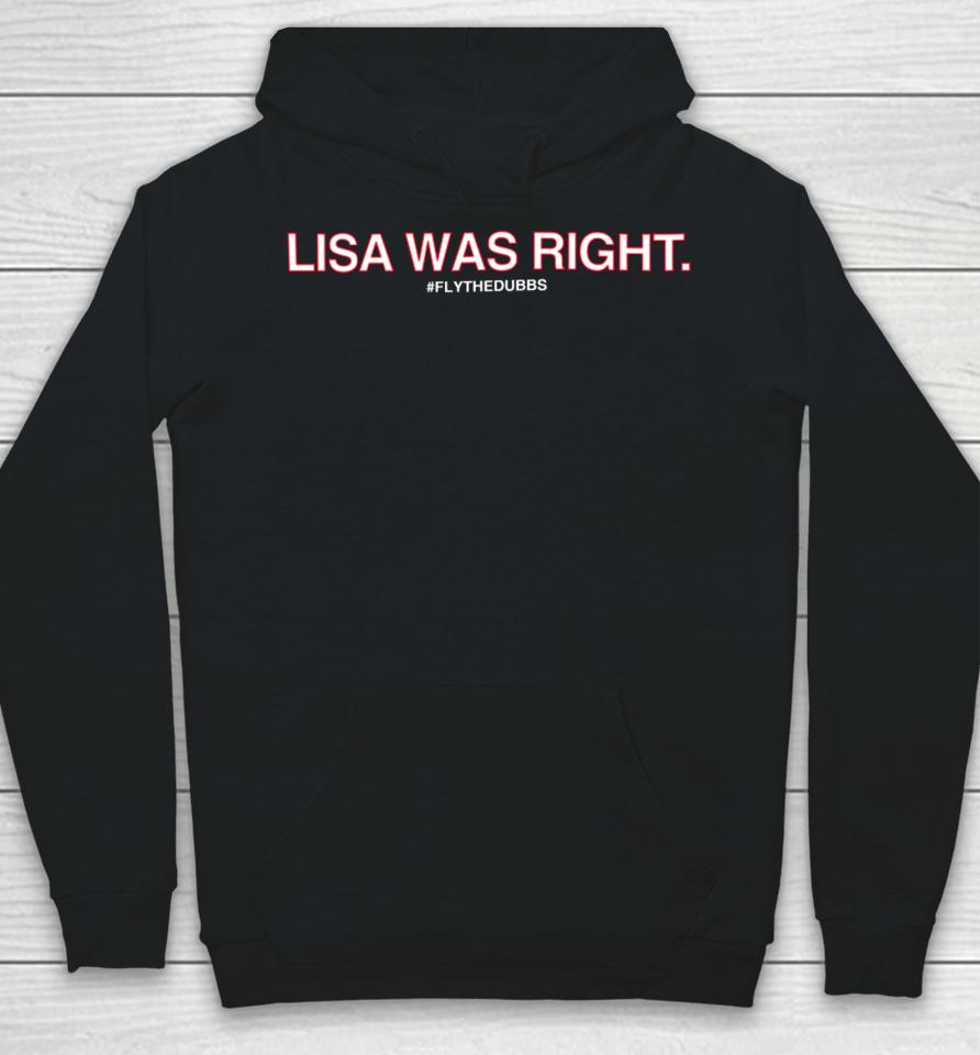 Obviousshirts Store Lisa Was Right #Flythedubbs Hoodie