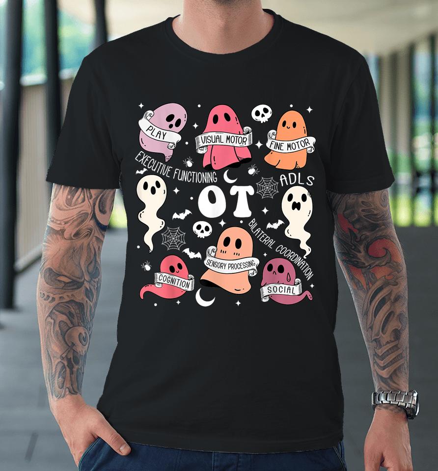 Occupational Therapy Ot Ota Halloween Spooky Cute Ghosts Premium T-Shirt