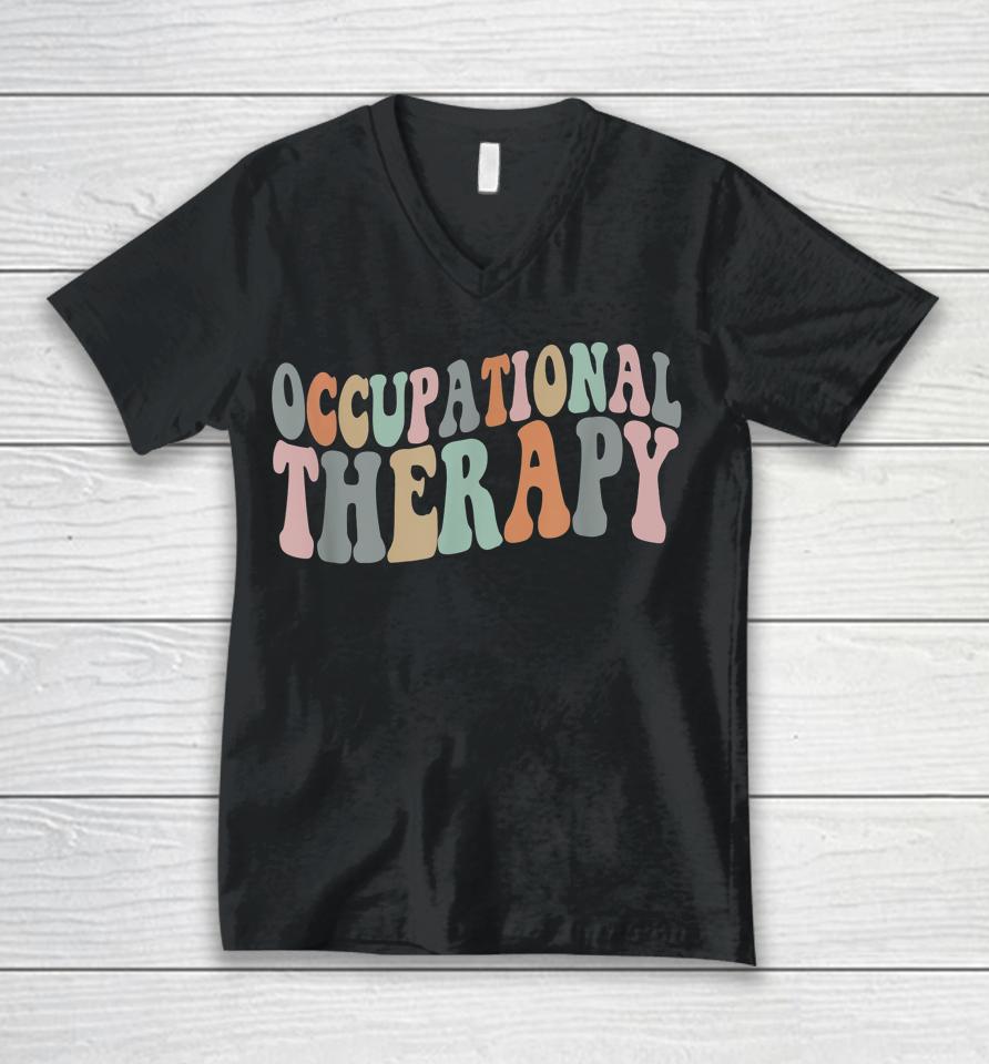 Occupational Therapy Ot Therapist T-Shirt Ot Month Unisex V-Neck T-Shirt