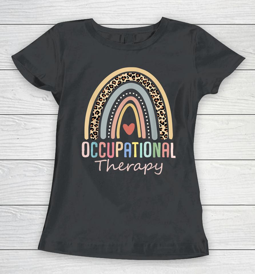 Occupational Therapy Rainbow Women T-Shirt